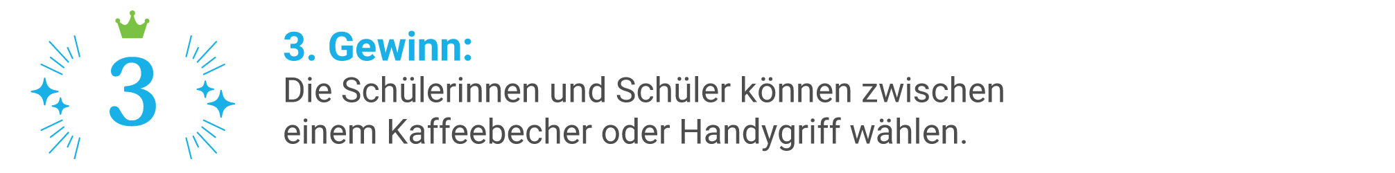 3. Gewinn (Kaffeebecher od. Handygriff)